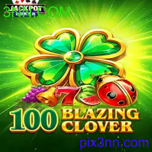 Descubra o Mundo de 100BlazingClover com a Palavra-chave 3NN.COM